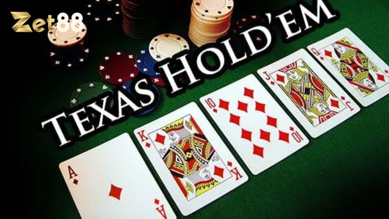 Hướng dẫn chơi Poker Texas cơ bản và hiệu quả